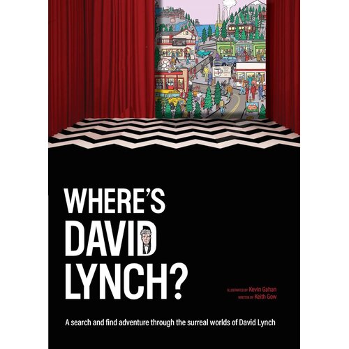 Hachette Kev Gahan, Keith Gow - Where&amp;#039;s David Lynch? Slike