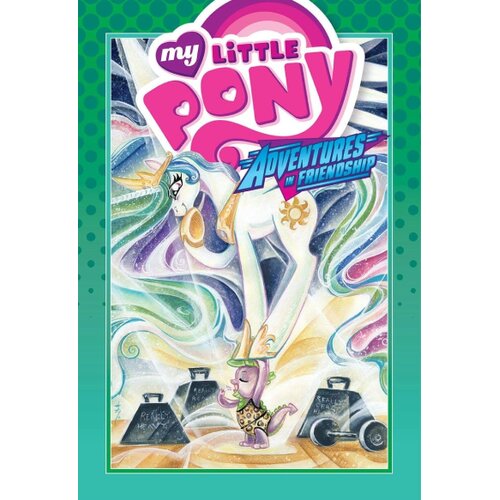 Penguin Random House Georgia Ball - My Little Pony Adventures in Friendship Vol. 3 Cene