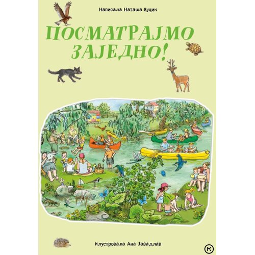 Mladinska Knjiga Nata&amp;scaron;a Bucik - Posmatrajmo zajedno Slike