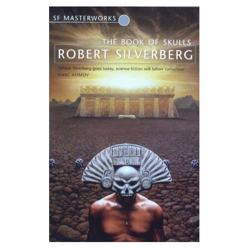 Orion Robert Silverberg - The Book Of Skulls Cene