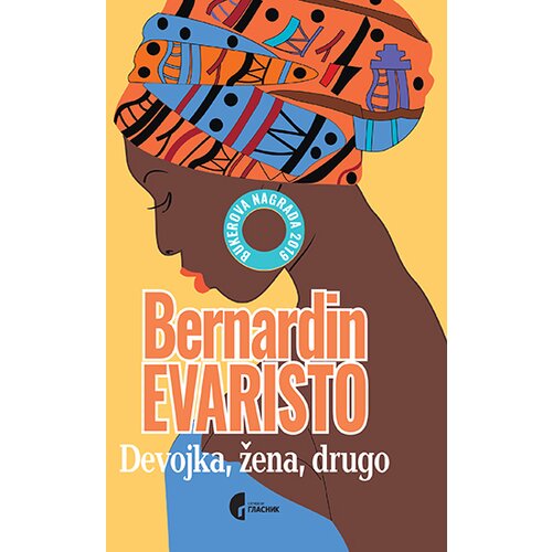 Službeni Glasnik Bernardin Evaristo - Devojka, žena, drugo Slike