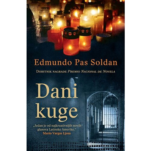 Laguna Edmundo Pas Soldan - Dani kuge Slike
