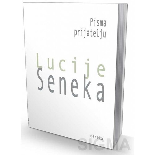 Dereta Lucije Anej Seneka - Pisma prijatelju Slike