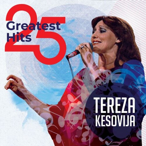  TEREZA KESOVIJA &ndash; 25 GREATEST HITS (LP) Cijene