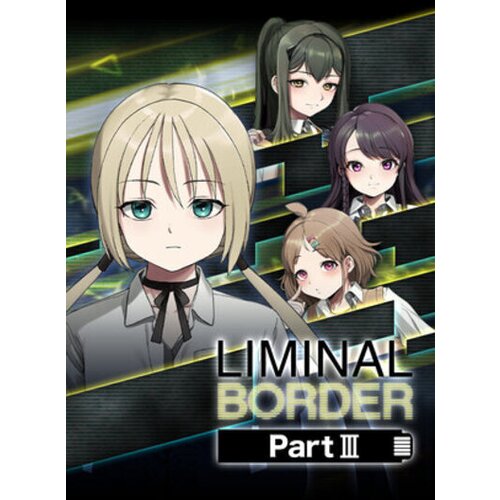 Steam liminal border part iii key (pc) global Cene