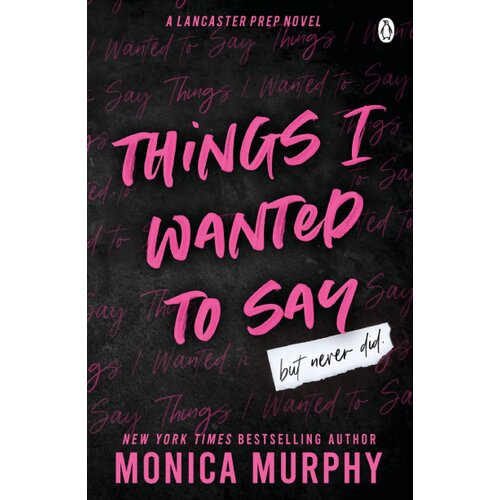 The Book Service Limited Monica Murphy - Things I Wanted To Say Cene