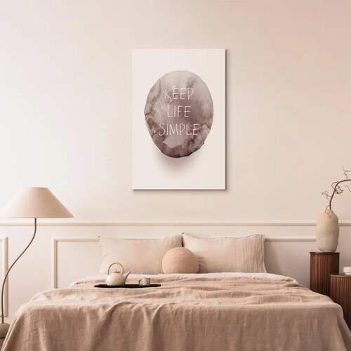  Slika - Keep Life Simple (1 Part) Vertical 20x30 Premium Print Slike