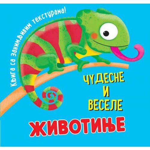 Vulkan Izdavaštvo Knjiga sa zanimljivim teksturama – Čudesne i vesele životinje Cene
