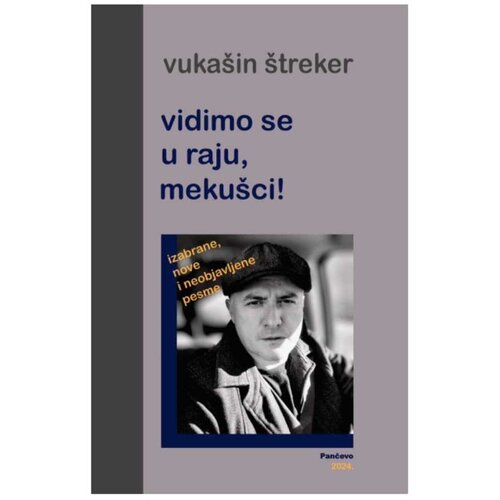  Vidimo se u raju, meku&amp;scaron;ci! Vuka&amp;scaron;in &amp;Scaron;treker Slike