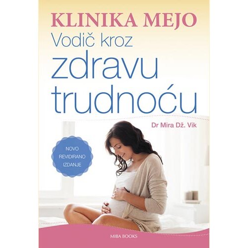 Miba Books Vodič kroz zdravu trudnoću Slike