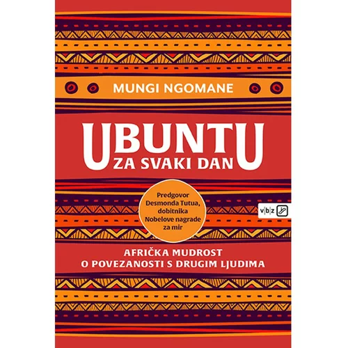 V.B.Z. Ubuntu za svaki dan, Ngomane, Mungi