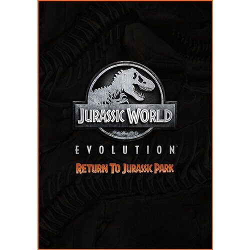 Steam Jurassic World Evolution - Return To Jurassic Park (DLC) Key GLOBAL Cene