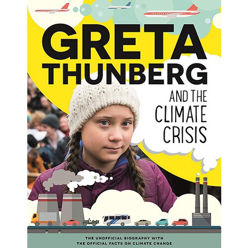 Hachette Amy Chapman - Greta Thunberg And The Climate Crisis Cene