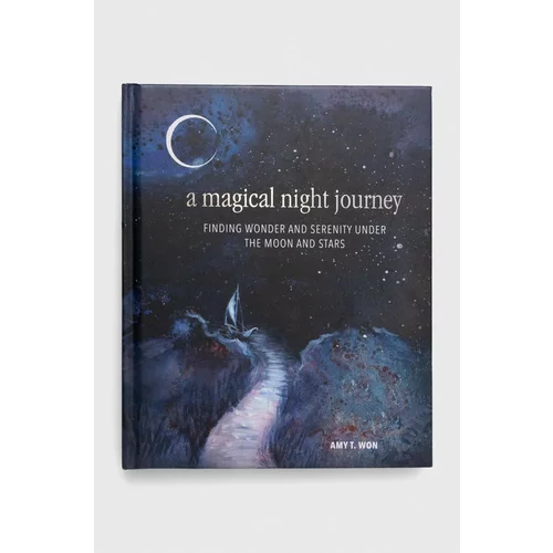 Ryland, Peters & Small Ltd Album A Magical Night Journey, Amy T Won