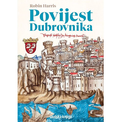 &amp;Scaron;kolska knjiga Povijest Dubrovnika, Robin Harris Slike