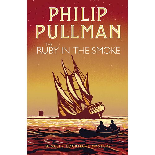 Scholastic Philip Pullman - The Ruby In The Smoke (A Sally Lockhart Mystery) Cene