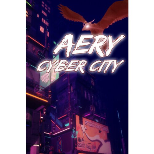 Steam Aery - Cyber City (PC) Key GLOBAL Cene