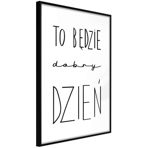  Poster - Good Day 20x30 Slike