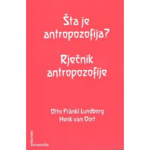 Buybook Rudolf Steiner - &amp;Scaron;ta je antropozofija? Rječnik antropozofije Slike