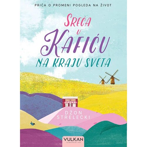 Vulkan Izdava&amp;scaron;tvo sreća u kafiću na kraju sveta Slike