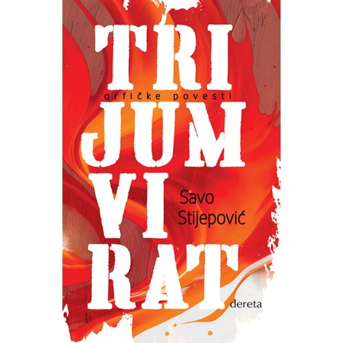 Dereta Savo Stijepović - Trijumvirat Slike