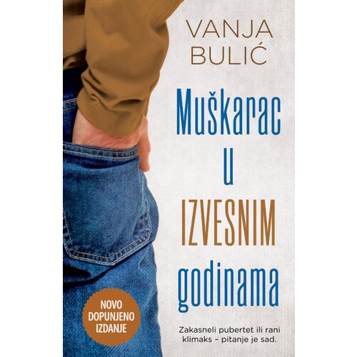  Muškarac u izvesnim godinama - novo dopunjeno izdanje Cene