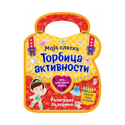  Moja slatka torbica aktivnosti Razigrane balerine Cene