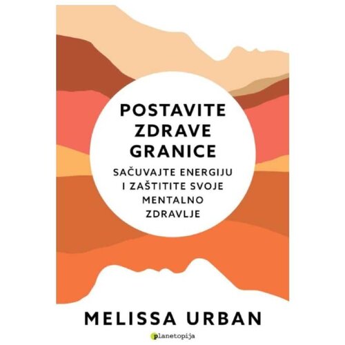 Postavite zdrave granice Melissa Urban Slike