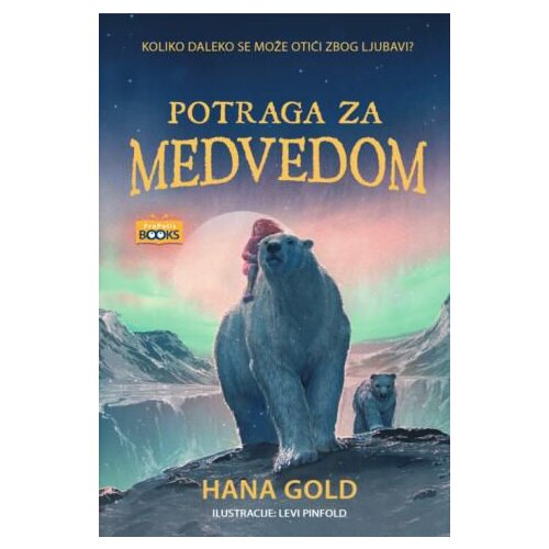  Potraga za medvedom Cene