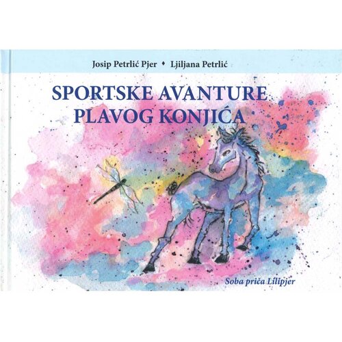  Knjiga-slikovnica Sportske avanture plavog konjića Slike