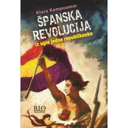  &amp;Scaron;panska revolucija iz ugla jedne republikanke Slike