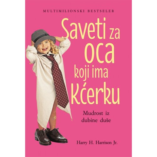 Valera Hari H. Harison - Saveti za oca koji ima kćerku Slike