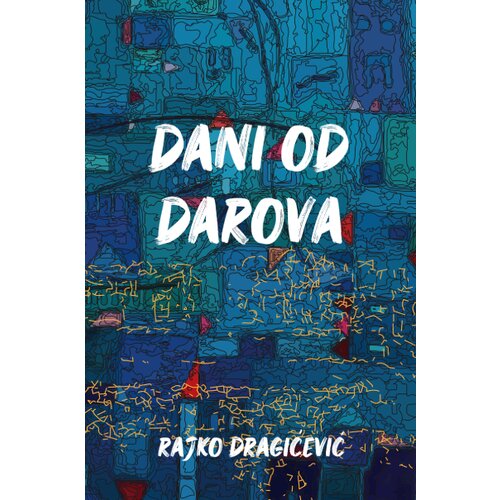  Dani od darova Slike