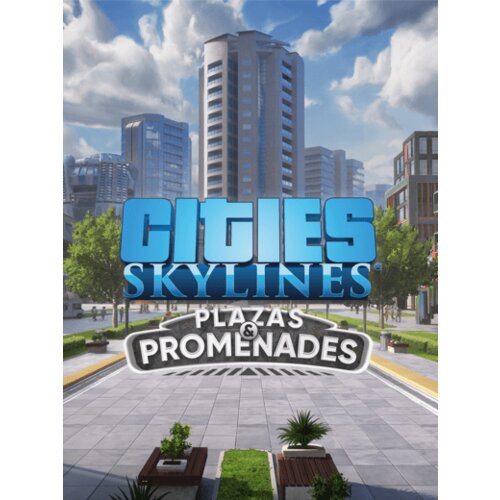Steam Cities: Skylines - Plazas and Promenades (DLC) (PC) Key EUROPE Cene