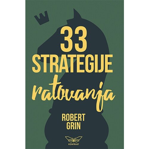 Kontrast izdavaštvo Robert Grin - 33 strategije ratovanja Cene