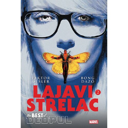 Čarobna knjiga Viktor Gi&amp;scaron;ler, Bong Dazo - Dedpul: Lajavi strelac 2 Slike