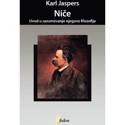 Fedon Karl Jaspers - Niče - uvod u razumevanje njegove filozofije Slike