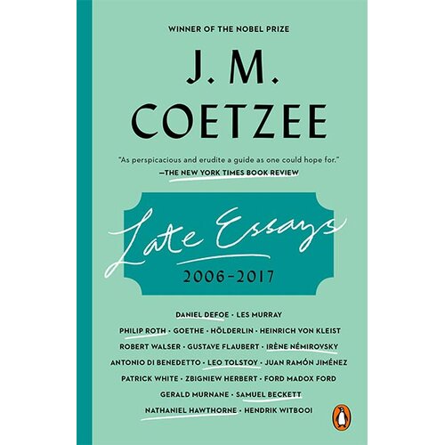 Penguin Books J. M. Coetzee - Late Essays: 2006-2017 Slike