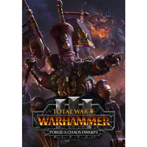 Steam Total War: WARHAMMER III - Forge of the Chaos Dwarfs (DLC) (PC) Key GLOBAL Cene