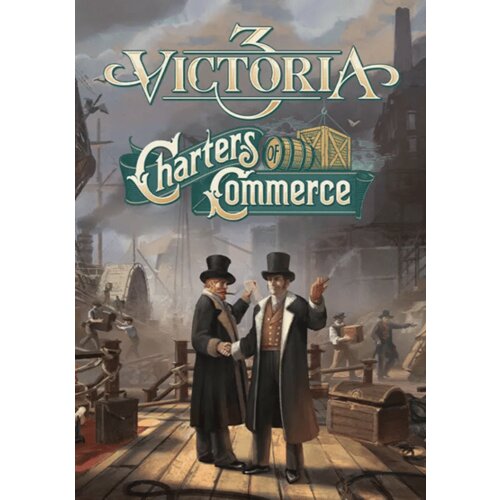 Steam Victoria 3: Charters of Commerce (DLC) Key (PC) GLOBAL Cene