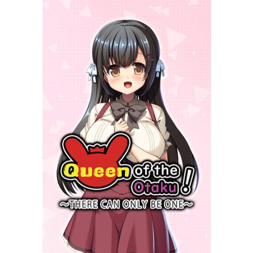  queen of the otaku: there can only be one (pc) steam key global Cene