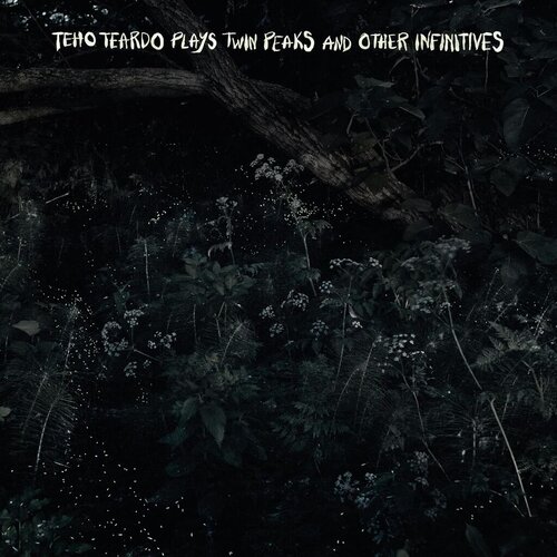  Teardo Teho - Plays Twin Peaks and other infinitives Cene
