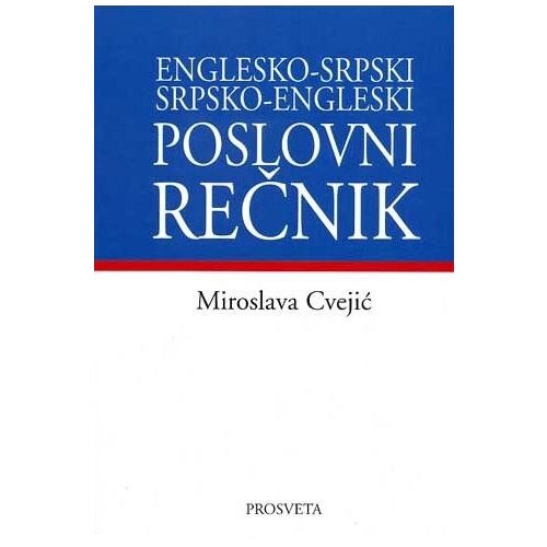 Data Status Miroslava Cvejić - Poslovni rečnik: englesko - srpski, srpsko - engleski Cene