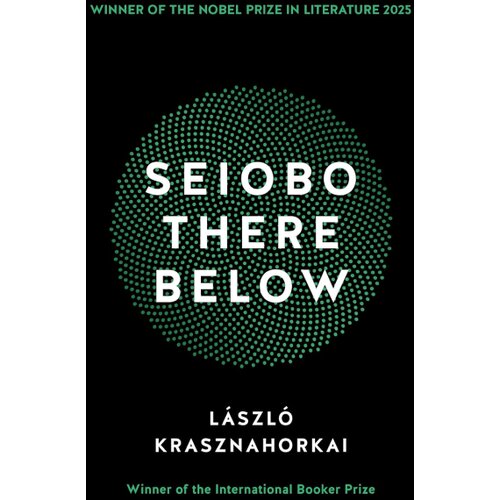 Hachette Laszlo Krasznahorkai - Seiobo There Below Cene
