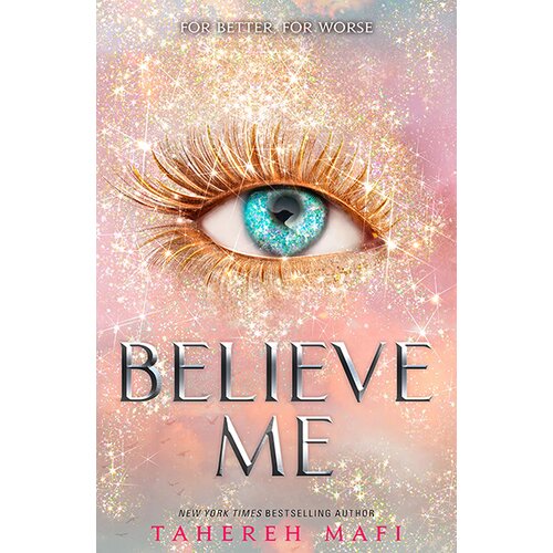 Harper Collins Publishers Ltd Tahereh Mafi - Believe Me Cene