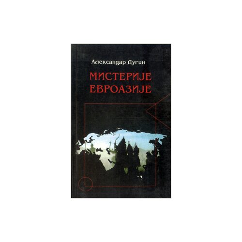 Logos Aleksandar Dugin - Misterije Evroazije Cene