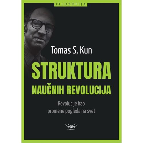 Kontrast izdavaštvo Tomas Kun - Struktura naučnih revolucija Cene