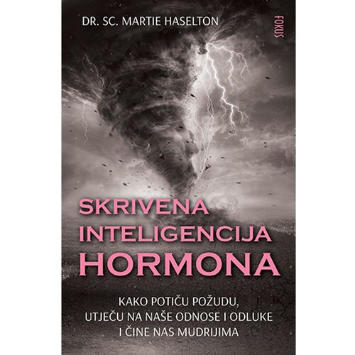 Fokus na HIT Skrivena inteligencija hormona, Martie Haselton Slike