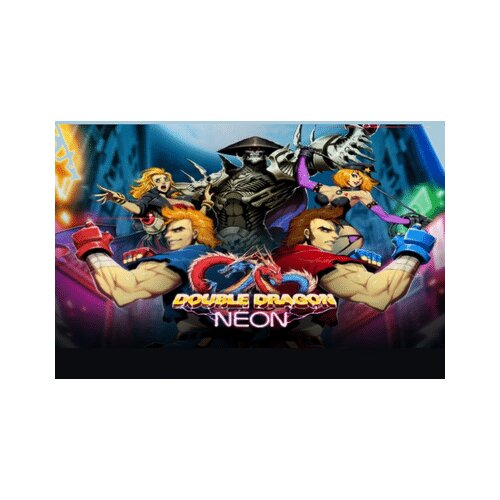 Steam Double Dragon: Neon (PC) Key GLOBAL Cene