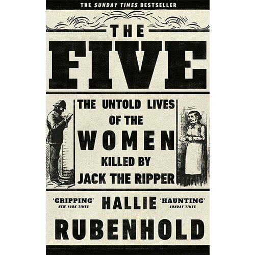The Book Service Limited Hallie Rubenhold - The Five: The Untold Lives Of The Women Killed By Jack The Ripper Cene